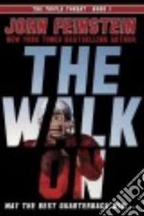 The Walk On libro in lingua di Feinstein John