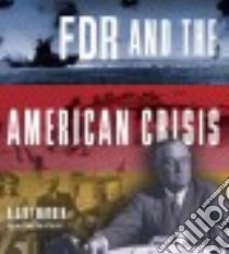 FDR and the American Crisis libro in lingua di Marrin Albert