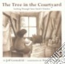 The Tree in the Courtyard libro in lingua di Gottesfeld Jeff, McCarty Peter (ILT)