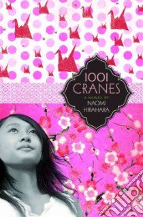 1001 Cranes libro in lingua di Hirahara Naomi