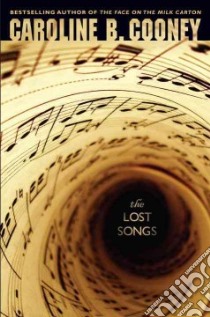 The Lost Songs libro in lingua di Cooney Caroline B.