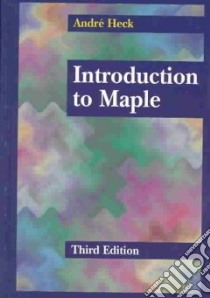 Introduction to Maple libro in lingua di Heck Andre