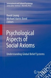 Psychological Aspects of Social Axioms libro in lingua di Leung Kwok (EDT), Bond Michael Harris (EDT)