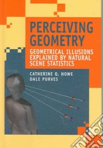 Perceiving Geometry libro in lingua di Catherine Q. Howe