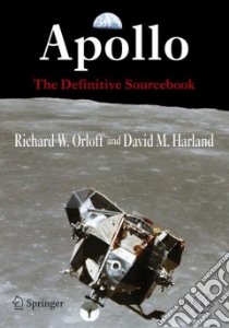 Apollo libro in lingua di Orloff Richard W., Harland David M.