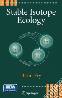 Stable Isotope Ecology libro in lingua di Fry Brian