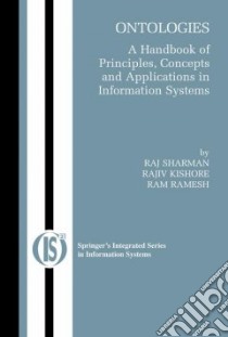 Ontologies libro in lingua di Sharman Raj (EDT), Kishore Rajiv (EDT), Ramesh Ram (EDT)