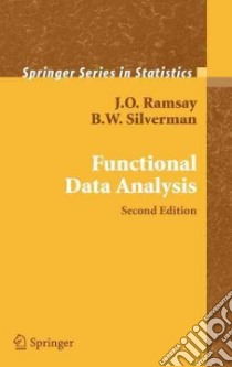 Functional Data Analysis libro in lingua di Ramsay J. O., Silverman B. W.