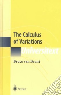 The Calculus of Variations libro in lingua di Van Brunt Bruce