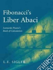 Fibonacci's Liber Abaci libro in lingua di Sigler Laurence E.