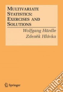 Multivariate Statistics libro in lingua di HSrdle Wolfgang, Hlavka Zdenek