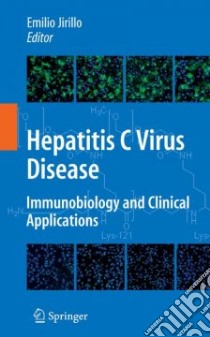 Hepatitis C Virus Disease libro in lingua di Jirillo Emilio (EDT)