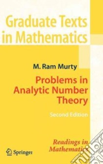 Problems In Analytic Number Theory libro in lingua di Murty M. Ram