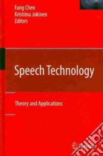 Speech Technology libro in lingua di Chen Fang (EDT), Jokinen Kristiina (EDT)