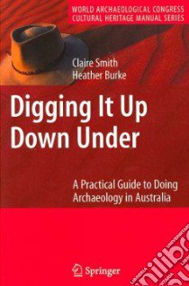 Digging It Up Down Under libro in lingua di Claire Smith