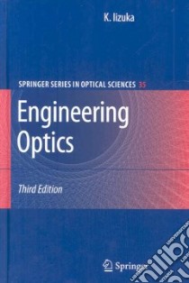 Engineering Optics libro in lingua di Iizuka Keigo