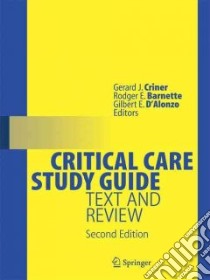 Critical Care libro in lingua di Criner Gerard J. (EDT), Barnette Rodger E. (EDT), D'Alonzo Gilbert E. (EDT)