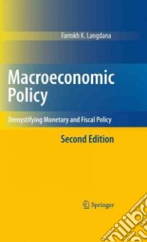 Macroeconomic Policy libro in lingua di Langdana Farrokh K., Cox W. Michael (FRW)
