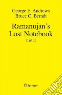 Ramanujan's Lost Notebook libro in lingua di Andrews George E., Berndt Bruce C.
