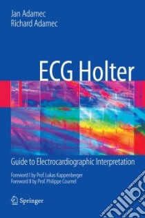 ECG Holter libro in lingua di Adamec Jan, Adamec Richard, Kappenberger Lukas (FRW), Coumel Philippe (FRW)