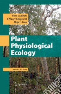 Plant Physiological Ecology libro in lingua di Lambers Hans, Pons Thijs Leendert, Chapin F. Stuart III