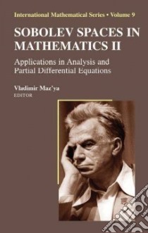 Sobolev Spaces in Mathematics II libro in lingua di Maz'Ya Vladimir (EDT)