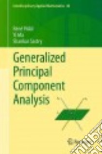 Generalized Principal Component Analysis libro in lingua di Vidal Rene, Ma Yi, Sastry S. Shankar