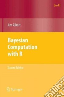 Bayesian Computation With R libro in lingua di Albert Jim