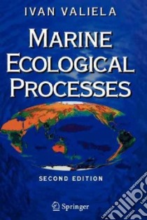 Marine Ecological Processes libro in lingua di Valiela Ivan
