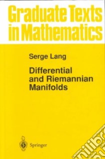 Differential and Riemannian Manifolds libro in lingua di Lang Serge