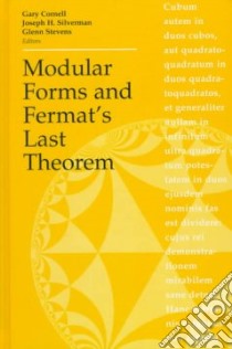 Modular Forms and Fermat's Last Theorem libro in lingua di Cornell Gary (EDT), Silverman Joseph H. (EDT), Stevens Glenn (EDT)