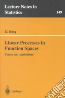 Linear Processes in Function Spaces libro in lingua di Bosq Denis