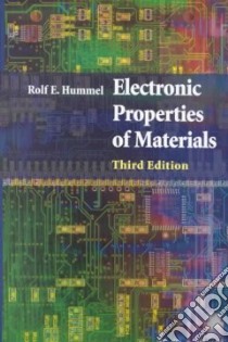 Electronic Properties of Materials libro in lingua di Hummel Rolf E.