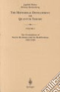 The Formulation of Matrix Mechanics and Its Modifications 1925-1926 libro in lingua di Mehra Jagdish, Rechenberg Helmut