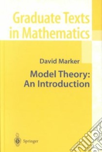 Model Theory libro in lingua di Marker David