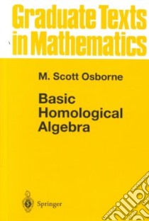 Basic Homological Algebra libro in lingua di Osborne M. Scott