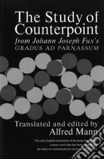 Study of Counterpoint libro in lingua di J J Fux