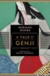 The Tale of Genji libro in lingua di Murasaki Shikibu, Washburn Dennis (TRN)
