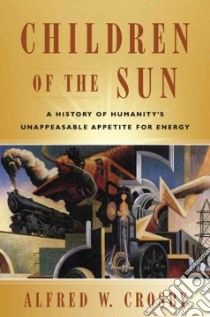 Children of the Sun libro in lingua di Crosby Alfred W.