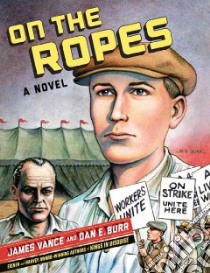 On the Ropes libro in lingua di Vance James, Burr Dan E., Freiberg Debbie (CON)