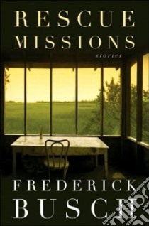 Rescue Missions libro in lingua di Busch Frederick
