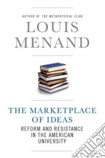 The Marketplace of Ideas libro in lingua di Menand Louis, Gates Henry Louis (EDT)
