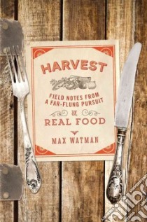 Harvest libro in lingua di Watman Max