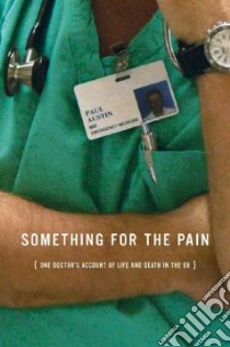 Something for the Pain libro in lingua di Austin Paul