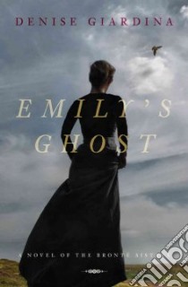 Emily's Ghost libro in lingua di Giardina Denise