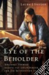 Eye of the Beholder libro in lingua di Snyder Laura J.