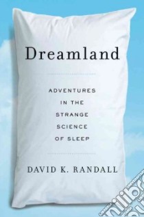 Dreamland libro in lingua di Randall David K.