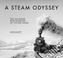 A Steam Odyssey libro in lingua di Hand Victor (PHT), Phillips Don (INT), Brouws Jeff (AFT), Burton Wendy (EDT)