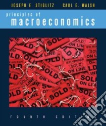Principles of Macroeconomics libro in lingua di Joseph E Stiglitz
