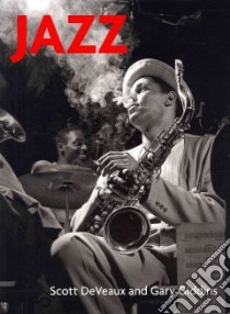 Jazz - libro in lingua di Deveaux Scott, Giddins Gary